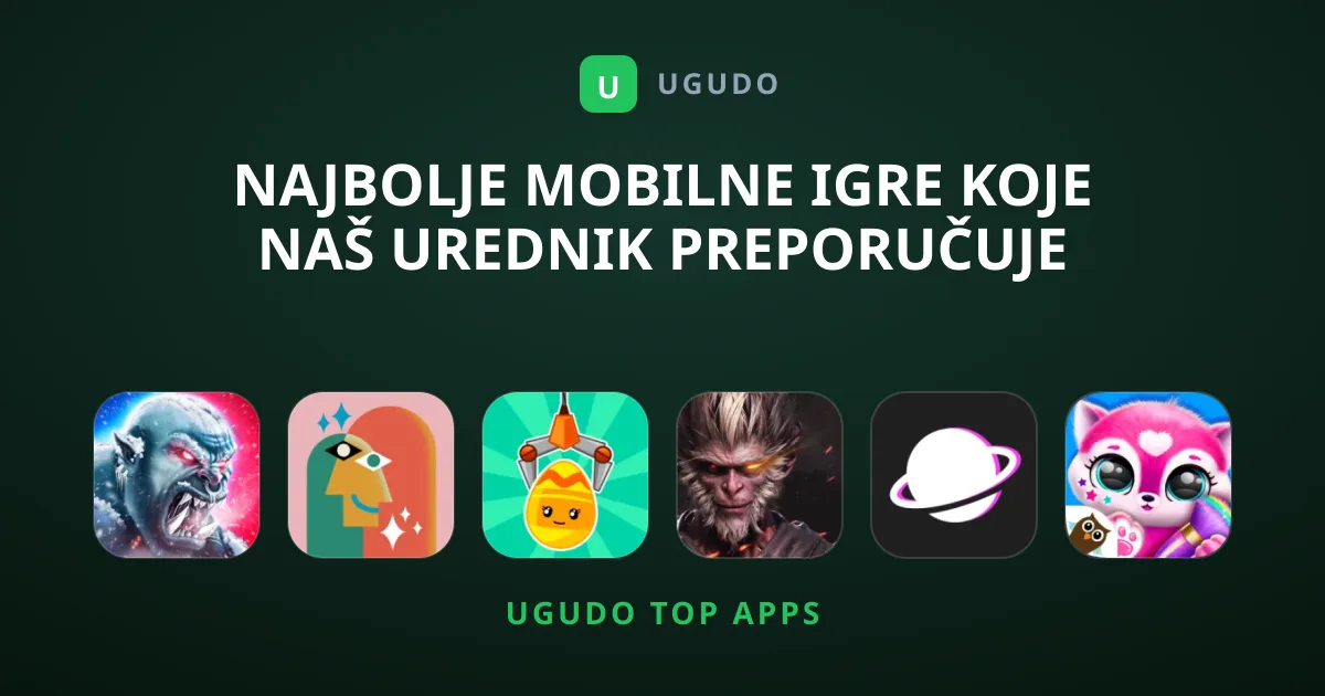 Najbolje Mobilne Igre Koje Naš Urednik Preporučuje
