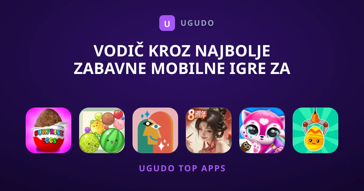 Vodič kroz Najbolje Zabavne Mobilne Igre za Sve Uzraste